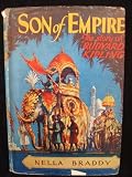 Son of Empire : The Story of Rudyard Kipling