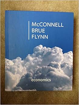 Economics: McConnell Brue Flynn: 9781259316784: Amazon.com: Books