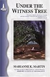 Under the Witness Tree
