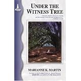 Under the Witness Tree