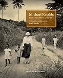 Michael Katakis : photographs & words