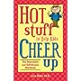 Hot Stuff to Help Kids Cheer Up: The Depression and Self-Esteem Workbook