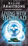Living with the dead