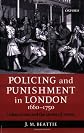 Policing and Punishment in London, 1660-1750