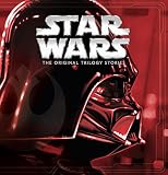 Star Wars: The Original Trilogy Stories ((Storybook Collection))