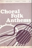 Choral Folk Anthems - The Gift of Love (Two Parts, CF 148)