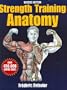 Strength Training Anatomy-2nd Edition