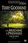 L'Ep�e de V�rit�, Tome 12 : La machine � pr�sages