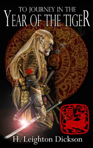 To Journey in the Year of the Tiger (Tails from the Upper Kingdom)