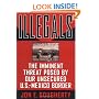 Illegals: The Imminent Threat Posed by Our Unsecured U.S.-Mexico Border