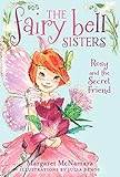 The Fairy Bell Sisters #2: Rosy and the Secret Friend