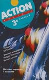 Action : 3e LV2, pour l'�l�ve (cassette audio)
