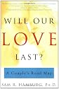 Will Our Love Last?: A Couple's Road Map