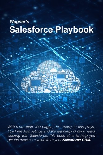 Wagner's Salesforce Playbook
