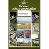 Forestry Operations and Broadleaf Woodland Conservation (Focus on Nature Conservation Series)