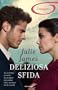 Deliziosa sfida (Romanzi Emozioni)