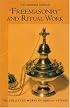 “Freemasonry” and Ritual Work The Misraim Service