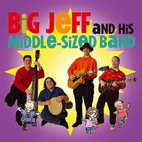 Big Jeff and His Middle-Sized Band