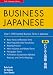 Business Japanese: Over 1,700 Essential Business Terms in Japanese (Tuttle Language Library)