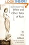 White and Other Tales of Ruin