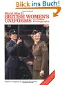 World War II British Women's Uniforms in Colour Photographs (Europa Militaria)