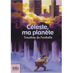 C�leste, ma plan�te