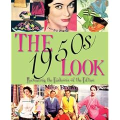 1950s Look: Recreating the Fashions of the Fifties