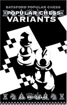 Popular Chess Variants (Batsford Chess Books)