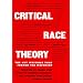Critical Race Theory: The Key Writings That Formed the Movement