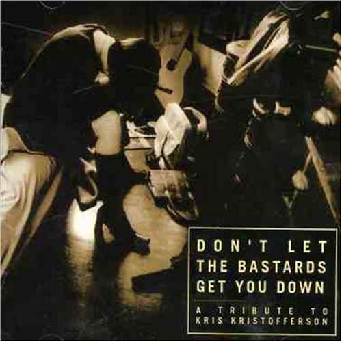 CD-Charts  Search : Don't Let the Bastards Get You Down