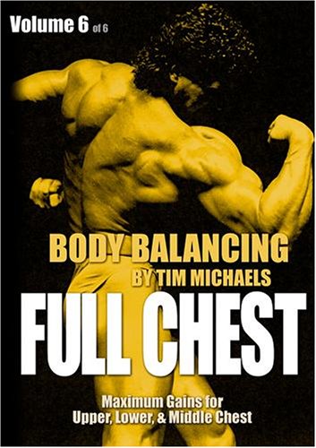 BODY BALANCING Volume 6: FULL CHEST by Body Building Videos