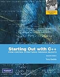 Starting out with C++ : from control structures through objects