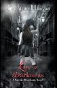 Love is Darkness: A Valerie Dearborn Novel