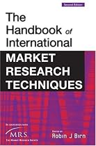 The The International Handbook of Market Research Techniques