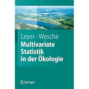 Multivariate Statistik in der Ökologie: Eine Einführung (Springer-Lehrbuch) (German Edition): Eine