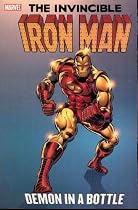 Iron Man: Demon In A Bottle TPB (Marvel Comics)