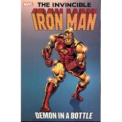 Iron Man: Demon In A Bottle TPB (Marvel Comics)