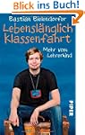 Lebensl�nglich Klassenfahrt: Mehr vom...