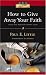 How to Give Away Your Faith (Ivp Classics)
