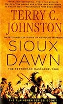 Sioux Dawn: The Fetterman Massacre, 1866 (The Plainsmen Series)