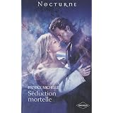 S�duction mortellepar Patrice Michelle