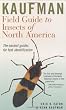 Kaufman Field Guide to Insects of North America (Kaufman Field Guides)