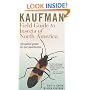 Kaufman Field Guide to Insects of North America (Kaufman Field Guides)