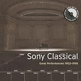 Sony Classical - Great Performances, 1903-1998