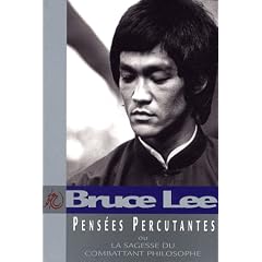 Pens�es Percutantes : La sagesse du combattant philosophe
