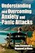 Understanding and Overcoming Anxiety and Panic Attacks. A Guide for You and Your Caregiver. How to Stop Anxiety, Stress, Panic Attacks, Phobia & Agoraphobia Now. Understanding and Overcoming Anxiety and Panic Attacks. A Guide for You and Your Caregiver. How to Stop Anxiety, Stress, Panic Attacks, Phobia & Agoraphobia Now.