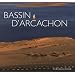 Bassin d'Arcachon : Entre dunes et landes