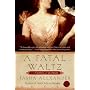 A Fatal Waltz