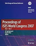 Proceedings of ISES World Congress 2007 : solar energy and human settlement
