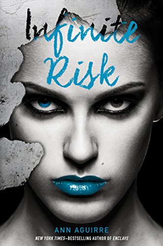 Infinite Risk (The Immortal Game)
